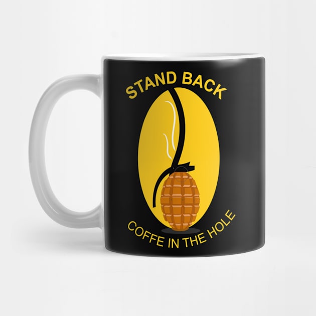 grenade illustration coffe in the hole funny quote by secreton7